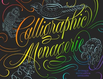 Calligraphic Menagerie - Letterform Archive