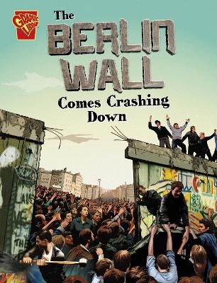 The Berlin Wall Comes Crashing Down - Agnieszka Biskup