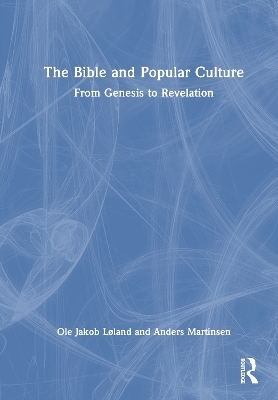 The Bible and Popular Culture