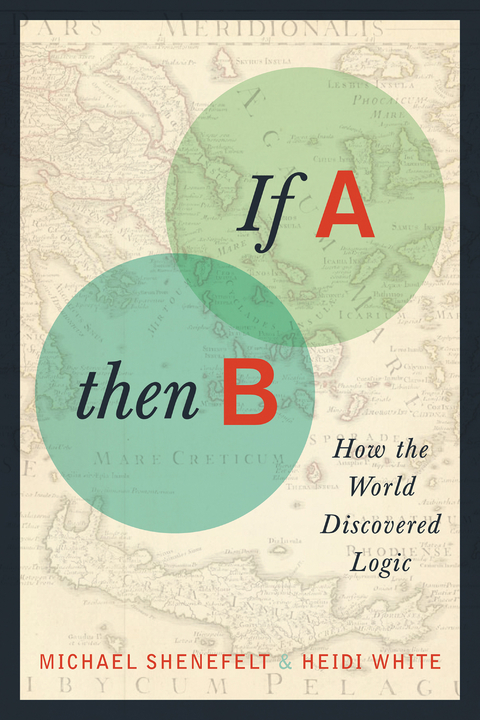 If A, Then B - Michael Shenefelt, Heidi White