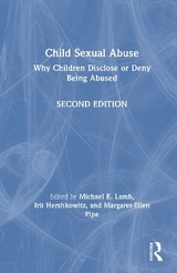 Child Sexual Abuse - Lamb, Michael E.; Hershkowitz, Irit; Pipe, Margaret-Ellen