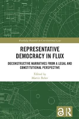 Representative Democracy in Flux - 