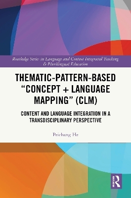 Thematic-Pattern-Based “Concept + Language Mapping” (CLM)