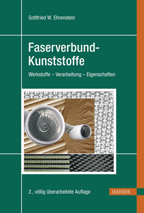 Faserverbund-Kunststoffe -  Gottfried Wilhelm Ehrenstein