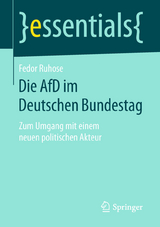 Die AfD im Deutschen Bundestag - Fedor Ruhose