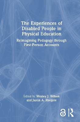The Experiences of Disabled People in Physical Education - 