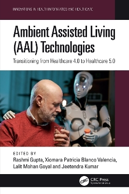 Ambient Assisted Living (AAL) Technologies - 