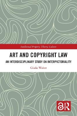 Art and Copyright Law - Giulia Walter