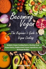 Vegan becoming: A inceptor est scriptor Rector ut Vegan Pueri -  Brittany Boykin