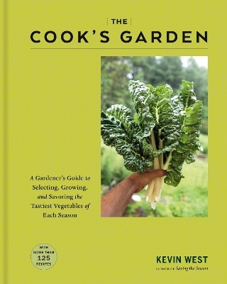 The Cook's Garden - Kevin West