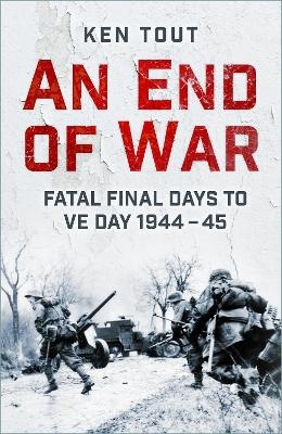 An End of War - Ken Tout