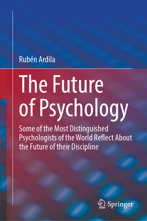 The Future of Psychology - Rub&eacute;n Ardila