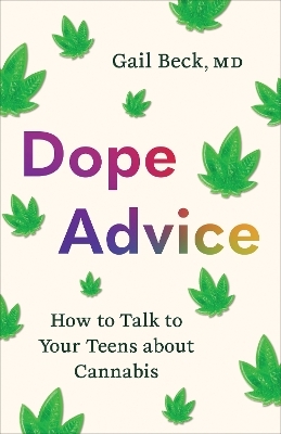 Dope Advice - Gail Beck