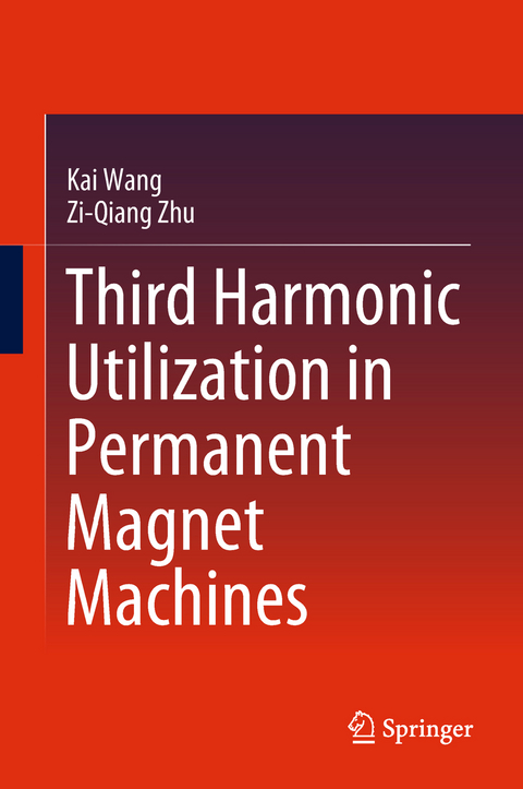 Third Harmonic Utilization in Permanent Magnet Machines - Kai Wang, Zi-Qiang Zhu