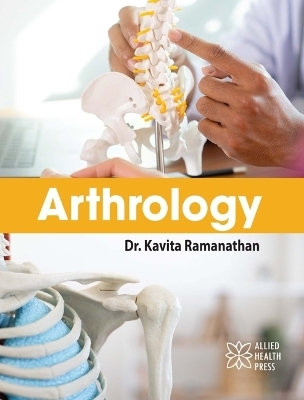 Arthrology - Kavita Ramanathan
