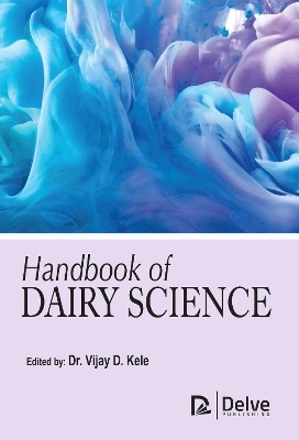 Handbook of Dairy Science - 