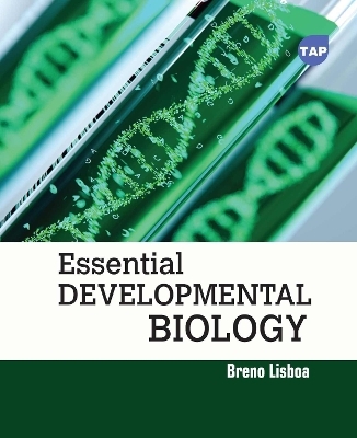 Essential Developmental Biology - Breno Lisboa