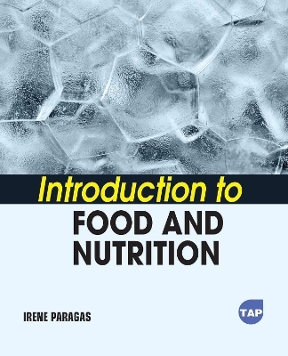 Introduction to Food and Nutrition - Irene Paragas