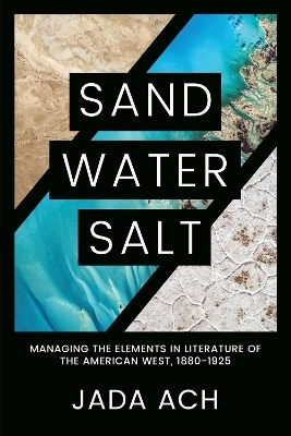 Sand, Water, Salt
