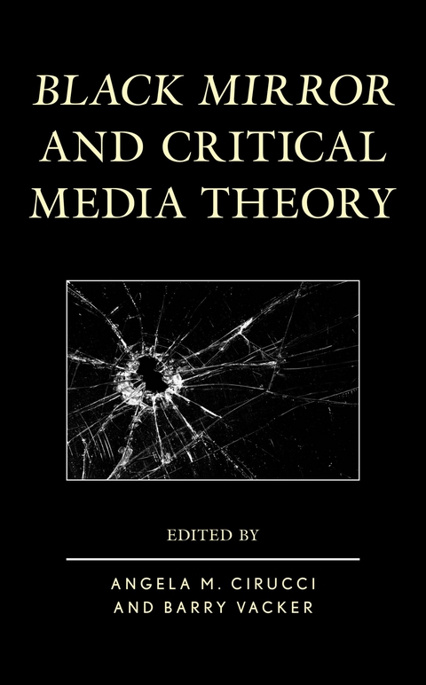 Black Mirror and Critical Media Theory - 