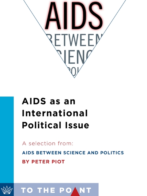 AIDS as an International Political Issue -  Peter Piot