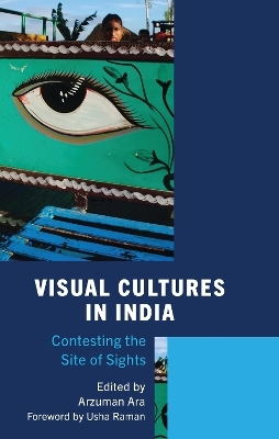 Visual Cultures in India