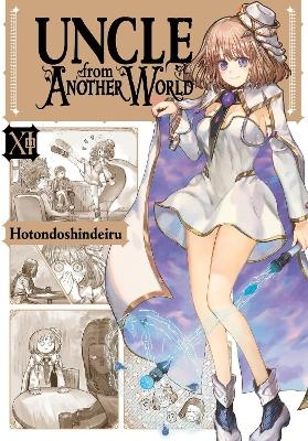 Uncle from Another World, Vol. 11 - Christina Rose, Hotondoshindeiru Hotondoshindeiru, Phil Christie