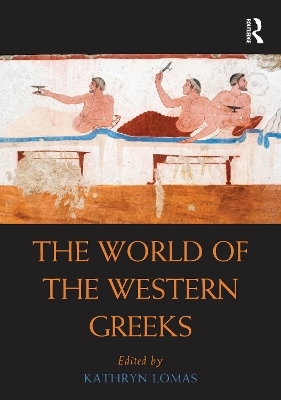 The World of the Western Greeks - 