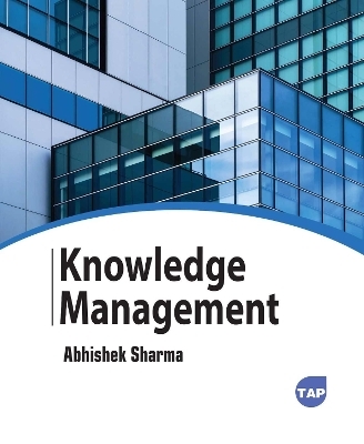 Knowledge Management - Abhishek Sharma