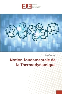 Notion fondamentale de la Thermodynamique - Ilyes Agengui