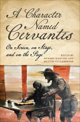 A Character Named Cervantes - 