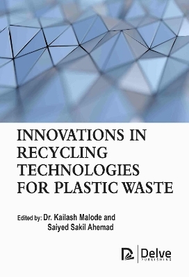 Innovations in Recycling Technologies for Plastic Waste - 