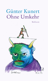 Ohne Umkehr -  G&uuml;nter Kunert