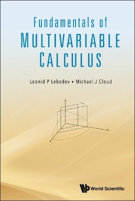 Fundamentals Of Multivariable Calculus - Leonid P Lebedev, Michael J Cloud