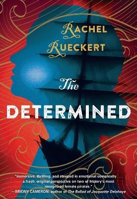 The Determined - Rachel Rueckert