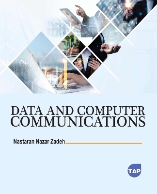 Data and Computer Communications - Nastaran Nazar Zadeh