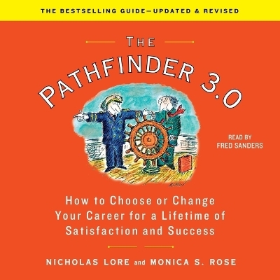 The Pathfinder 3.0 - Nicholas Lore, Monica S Rose