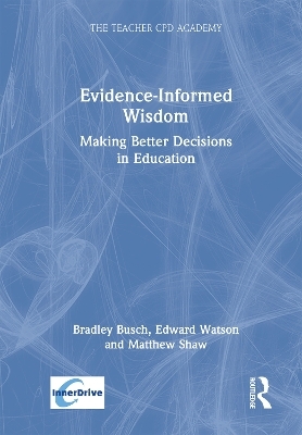Evidence-Informed Wisdom