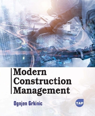 Modern Construction Management - Ognjen Grkinic