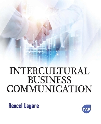 Intercultural Business Communication - Rexcel Lagare