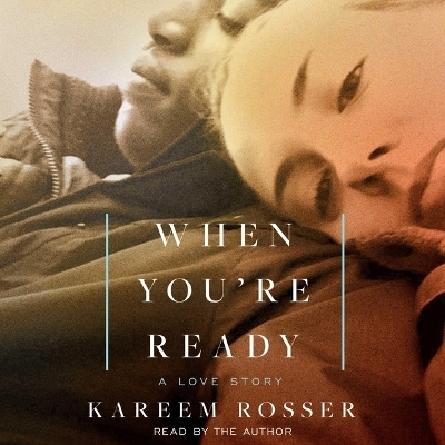 When You're Ready - Kareem Rosser