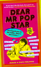 Dear Mr Pop Star -  Dave Philpott,  Derek Philpott