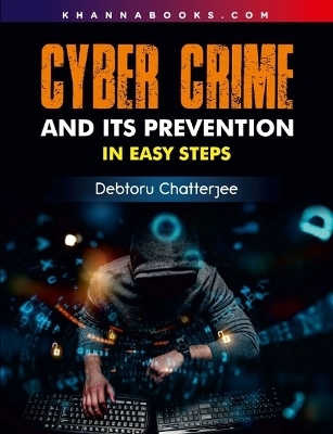 Cyber Crime and its Prevention