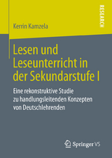 Lesen und Leseunterricht in der Sekundarstufe I - Kerrin Kamzela
