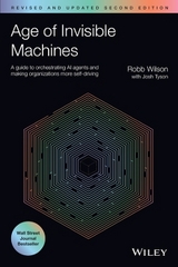 Age of Invisible Machines - Wilson, Robb; Tyson, Josh
