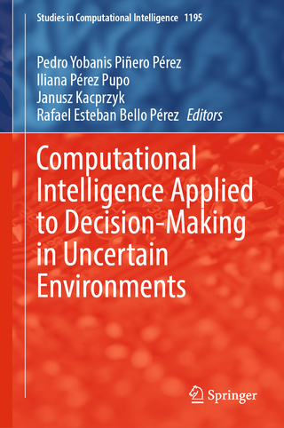 Computational Intelligence Applied to Decision-Making in Uncertain Environments