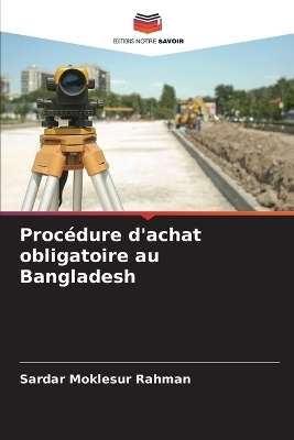 Procédure d'achat obligatoire au Bangladesh