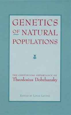 Genetics of Natural Populations - 