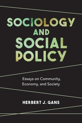Sociology and Social Policy - Herbert J. Gans