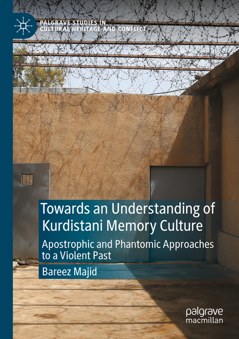 Towards an Understanding of Kurdistani Memory Culture - Bareez Majid